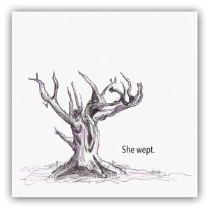 SHE WEPT | Canvas Canvas TREES HAVE FEELINGS 