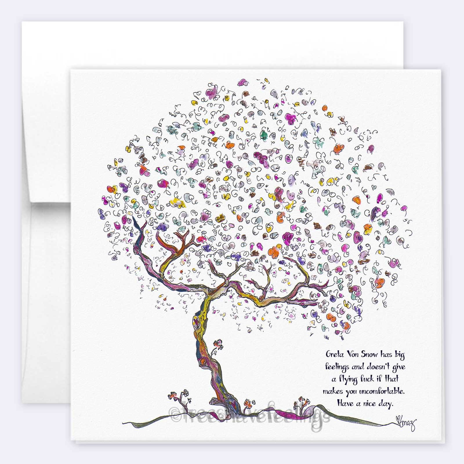 GRETA VON SNOW | Single Card card TREES HAVE FEELINGS 