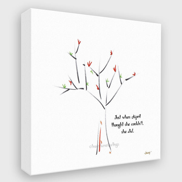 APRIL | Canvas Canvas TREES HAVE FEELINGS 