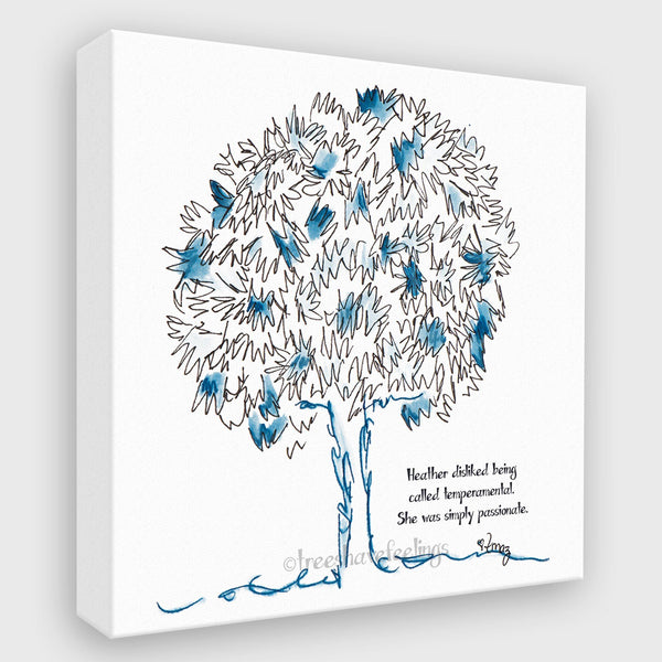 HEATHER | Canvas Canvas TREES HAVE FEELINGS 