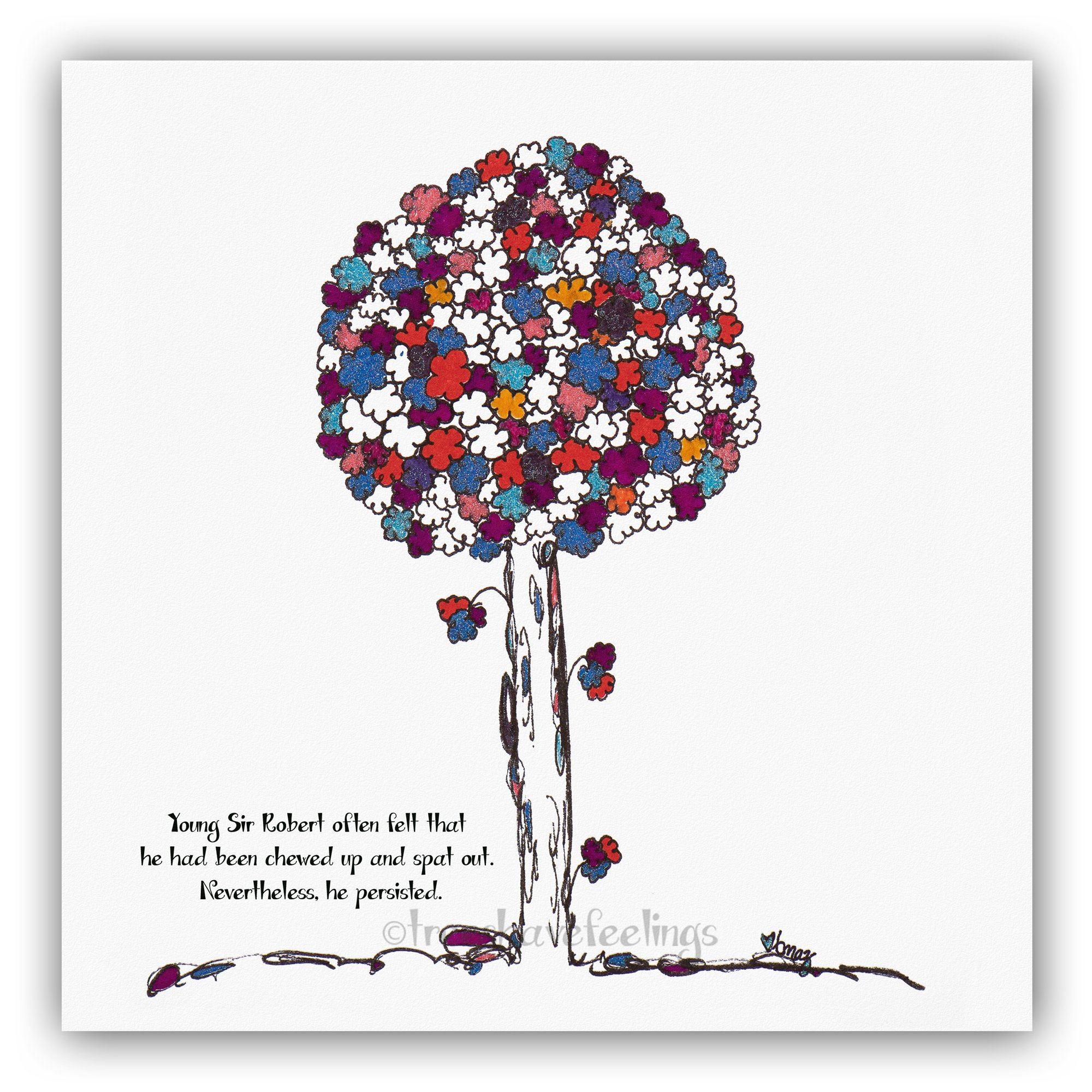 SIR ROBERT | Giclée Print Print TREES HAVE FEELINGS 