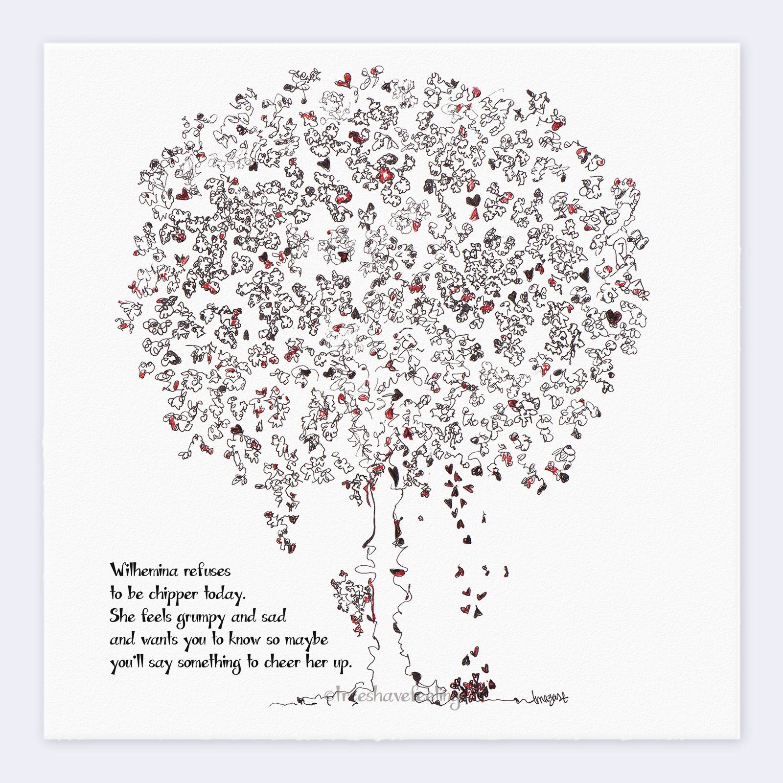 WILHEMINA | Giclée Print Print TREES HAVE FEELINGS Deckled Edge 8"x8" 